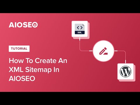 How to Create an XML Sitemap in AIOSEO