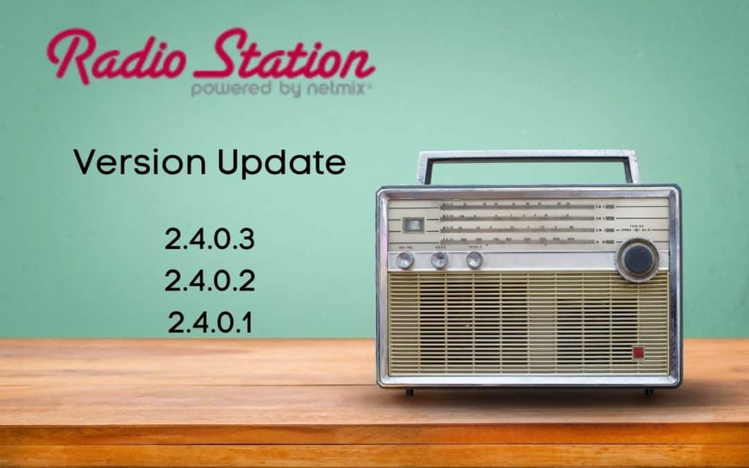 Radio Station 2.4.0.3 Version Update