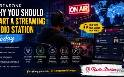 10 Reasons Why You Should Start a Streaming Radio Station Today